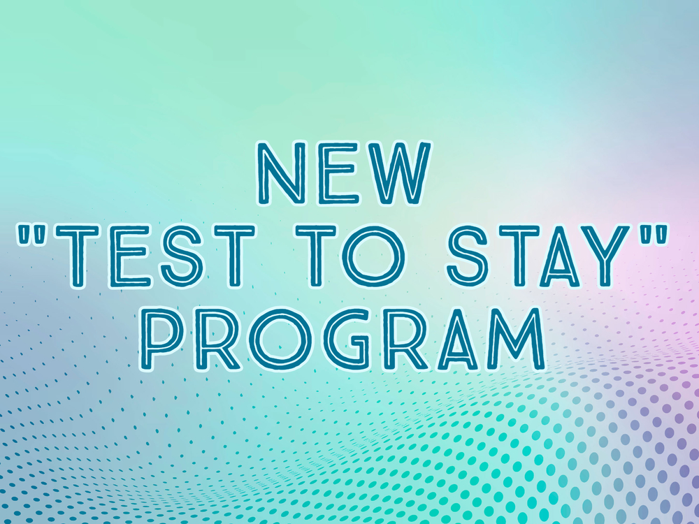 Test to stay